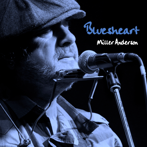 Miller-Anderson-Bluesheart-Vinyl300px72dpi.png