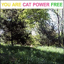 220px-Cat_Power_-_You_Are_Free.jpg