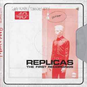 Gary Numan - Replicas (The First Recordings) album cover