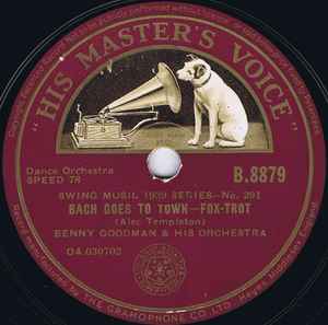 Benny Goodman And His Orchestra - Bach Goes To Town / Farewell Blues album cover
