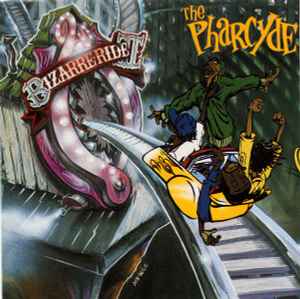 The Pharcyde - Bizarre Ride II The Pharcyde album cover