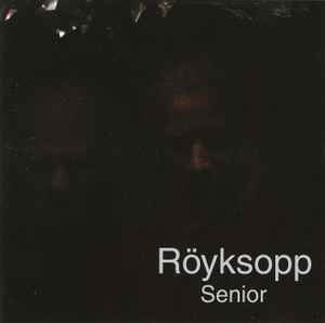 Röyksopp - Senior album cover