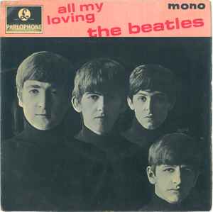 The Beatles - All My Loving album cover