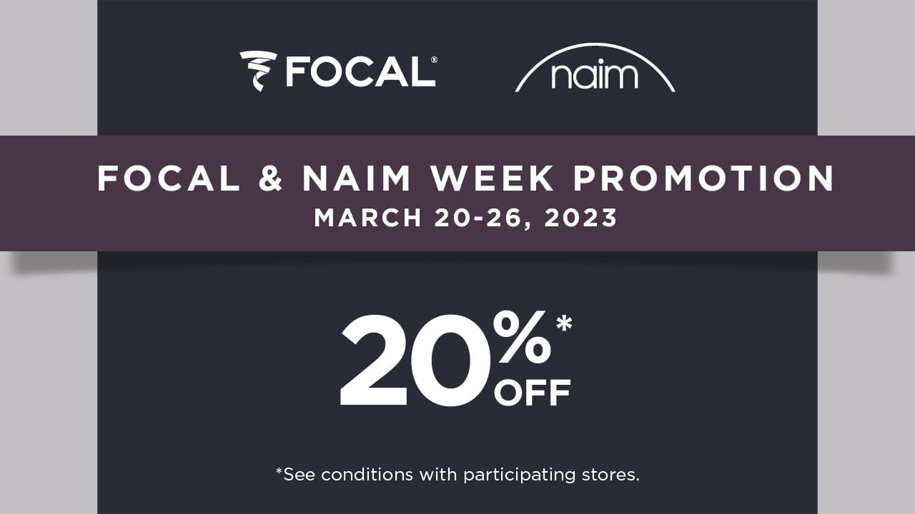 focal-naim-promo-march-2023.jpg