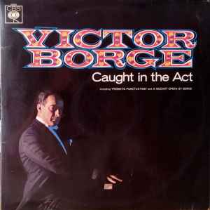 Victor Borge (2) - Caught In The Act album cover